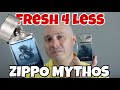 Smell FRESH & CLEAN for LESS - Zippo Mythos - Summer Affordable Cheapie