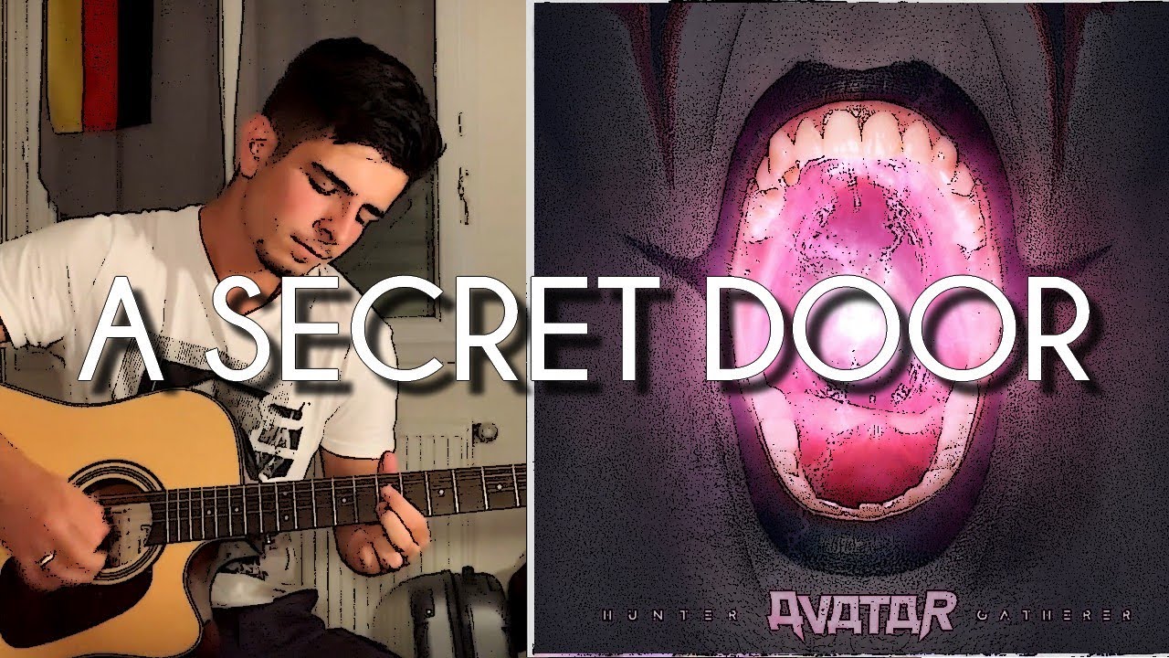 Avatar A Secret Door Avatar - A Secret Door - Guitar Cover - YouTube