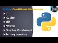 Python Conditional Statements | if/if else/elif/ternary | Session 9 | Coding With Karthik