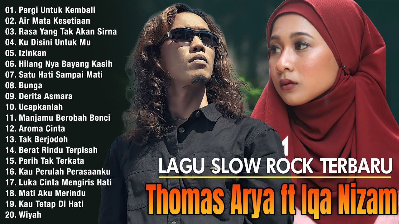 Musik Santai: Thomas Arya & Iqa Nizam Full Album - Slow Rock Pengantar Istirahat