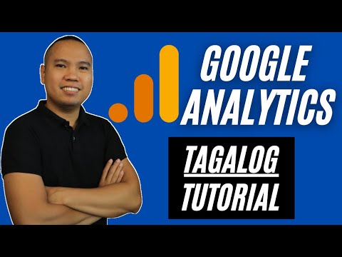 Video: Paano Gamitin Ang Google Analytics