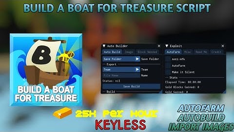 [Build a boat for treasure] Script (PC and Mobile) | Autofarm, Autobuild, Import images