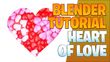 Heart of love - Blender Tutorial