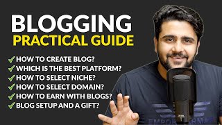 How to Start a Blog  Complete Practical Guide