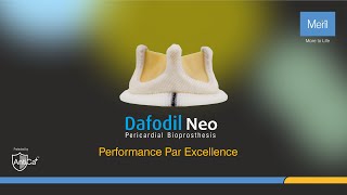 Meril - Dafodil Neo Pericardial Bioprosthesis