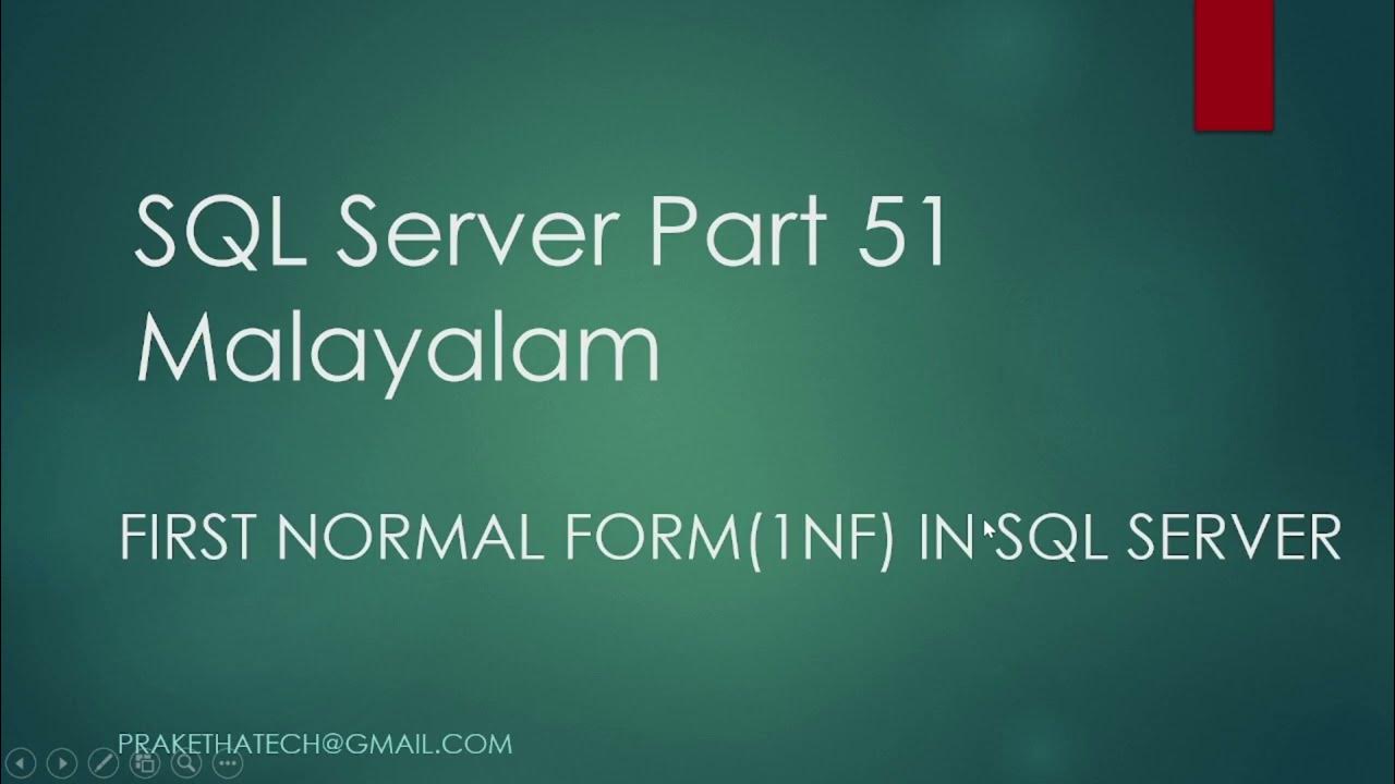 SQL Server Part 51 | First normal form (1NF) in SQL Server | Malayalam ...