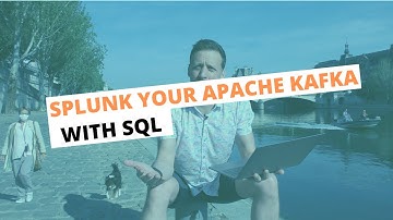 Splunk your Apache Kafka with SQL & Lenses.io