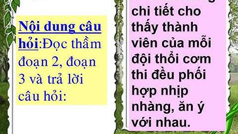 Tập đọc Lớp 5 Tuần 26 - Hội thổi cơm thi ở Đồng Vân