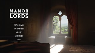 Hon Thnh Manor Lords  Vit Ha dch Chun Ch