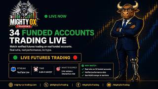 Live #trading 34 Funded Futures Accounts - Wednesday May 20th 2026