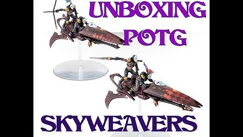 POTG UNBOXING SKYWEAVERS