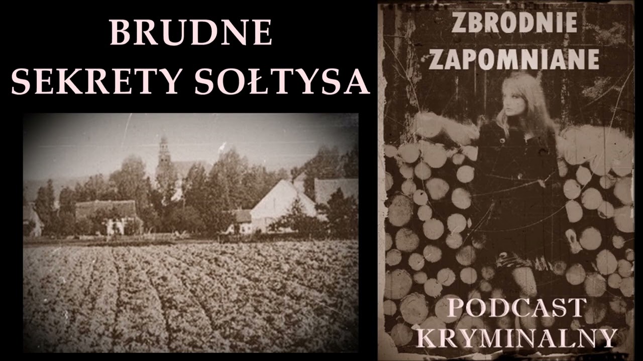 BRUDNE SEKRETY SOŁTYSA, CZYLI CO NAPRAWDĘ WYDARZYŁO SIĘ NA POLU KONICZYNY