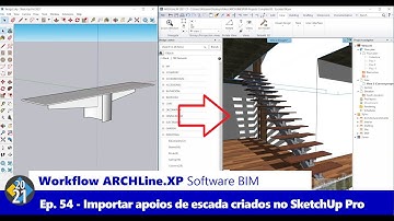 Workflow ARCHLine.XP Software BIM - Ep. 54 - Criar Apoios de Degrau no SketchUp para Usar na Escada