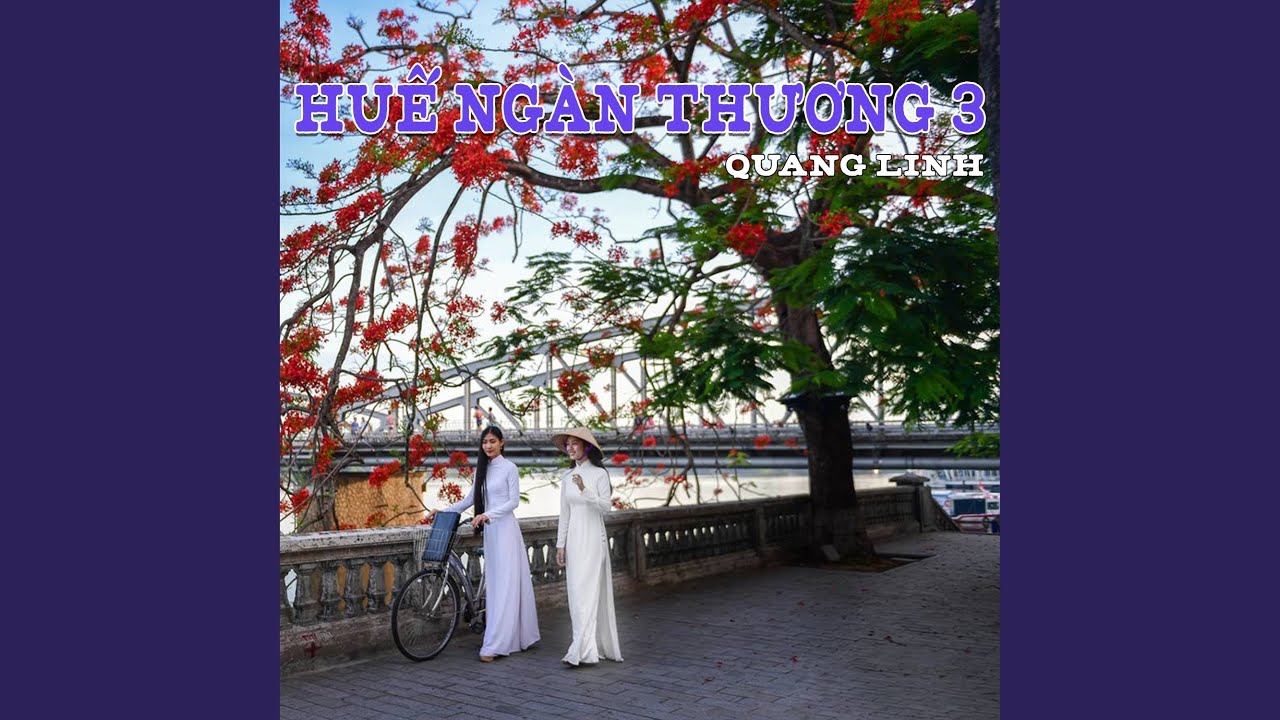Thành Huế chúng mình thương