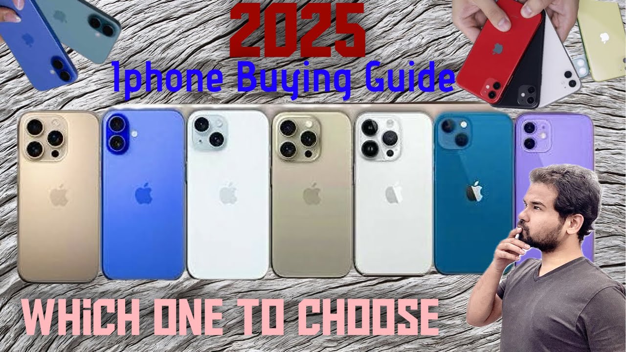 Which IPHONE is best for you in 2025| Iphone Buying Guide 2025🔥🔥🔥 - YouTube