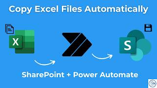How to Copy New Excel Files Between SharePoint Folders Automatically with Power Automate Update