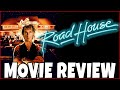 Road House (1989) - Comedic Movie Review