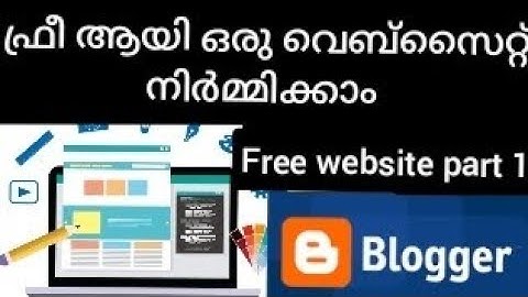 How to create free website on blogger malayalam
