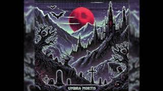 Umbra Mortis - Umbra Mortis