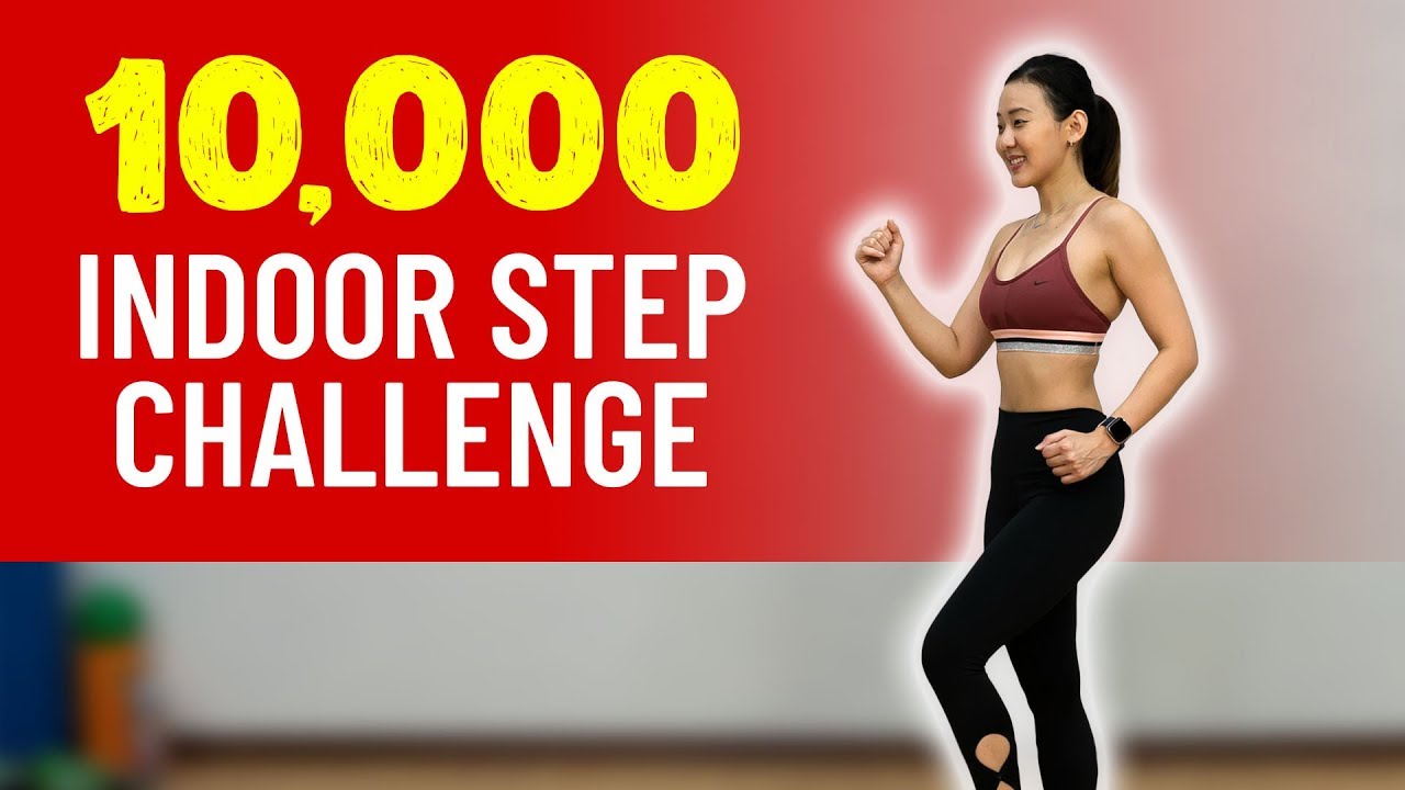 10000 Indoor STEPChallenge Burn Calories  Joanna Soh