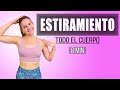 Especial Para Estirar DESPUES Del EJERCICIO 8 MINUTOS Especial Para Estirar DESPUES Del EJERCICIO 8 MINUTOS