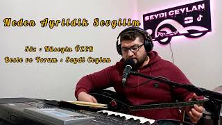 Neden Ayrildik Sevgilim (Elektro Bağlama) Seydi Ceylan (Yeni Beste)