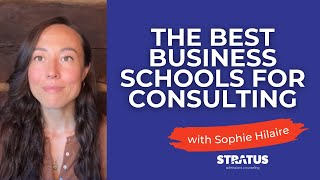 What Are The BEST MBA Programs for Consulting?