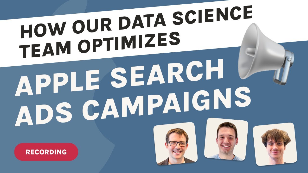 Apple Ads Campaigns - Optimization Insights from our Data Scientists
