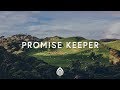 Israel Houghton ~ Promise Keeper (Lyrics) ft. Travis Greene