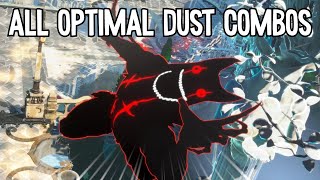 ALL OPTIMAL DUST COMBOS (EVERY CHARACTER) (OUTDATED)