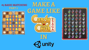 Make Candy Crush #4 - Basic Matching 2