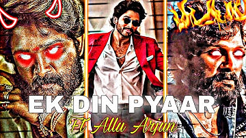Ek Din Pyaar Ft Allu Arjun status Pushpa status Mc Stan song #pushpa  #ekdinpyaar #mcstan #status