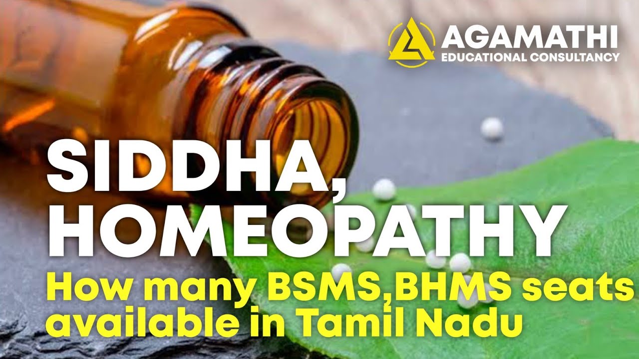 Siddha, Homeopathy scopes and seat details in tamil BSMS,BHMS 
