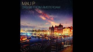 Mau P - Drugs From Amsterdam (Jak of Clubs Edit) [Free DL]
