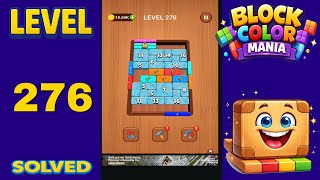 Block Color Mania – Level 276 | Fast & Clean Solution