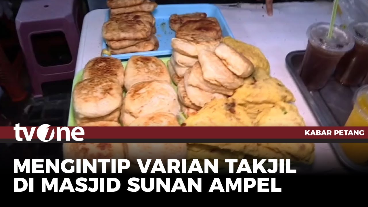Berburu Takjil untuk Buka Puasa di Kawasan Masjid Sunan Ampel | Kabar Petang tvOne