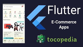 Tocopedia: Flutter Full Stack E-commerce Apps