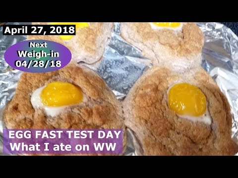 egg-fast-test-day-on-ww-freestyle-|-april-27-2018-daily-weight-loss-vlog