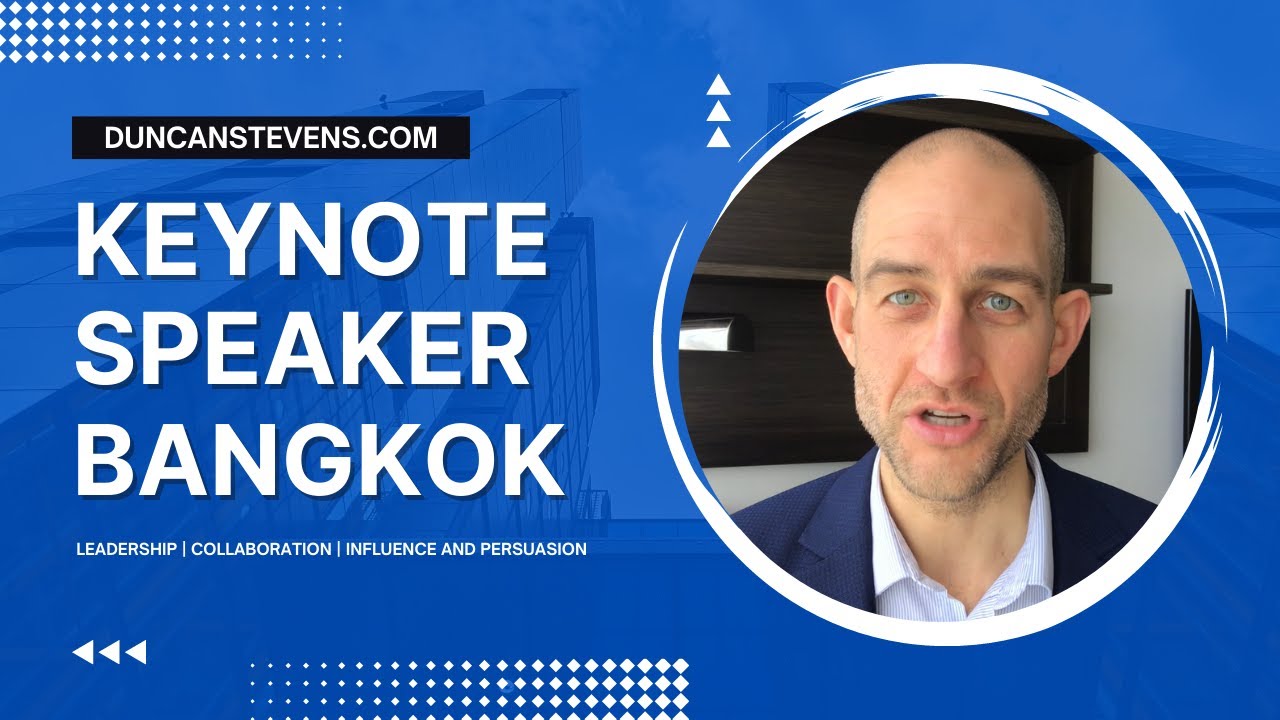 Leadership Keynote Speaker Bangkok - YouTube