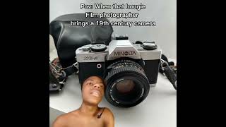 We all have that one in our groups #filmphotography #meme #speedmeme #minolta #canon #nikkon screenshot 5