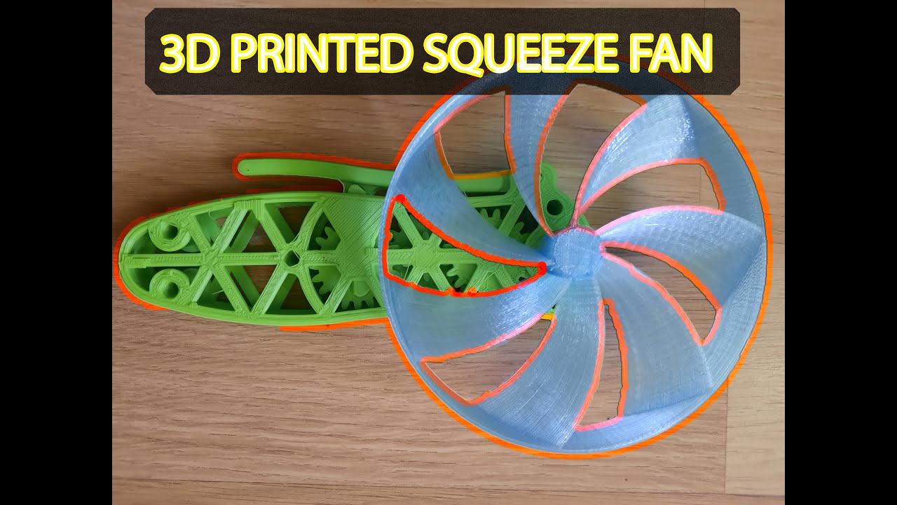 3D Printed Squeeze fan YouTube