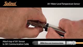 Connect top of 301 Water Level Temperature Sensor to Communication Cable