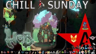 Chill Sunday Stream: Hob - The Titan and Beyond