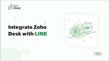 Integrate LINE with Zoho Desk – Full Setup Guide