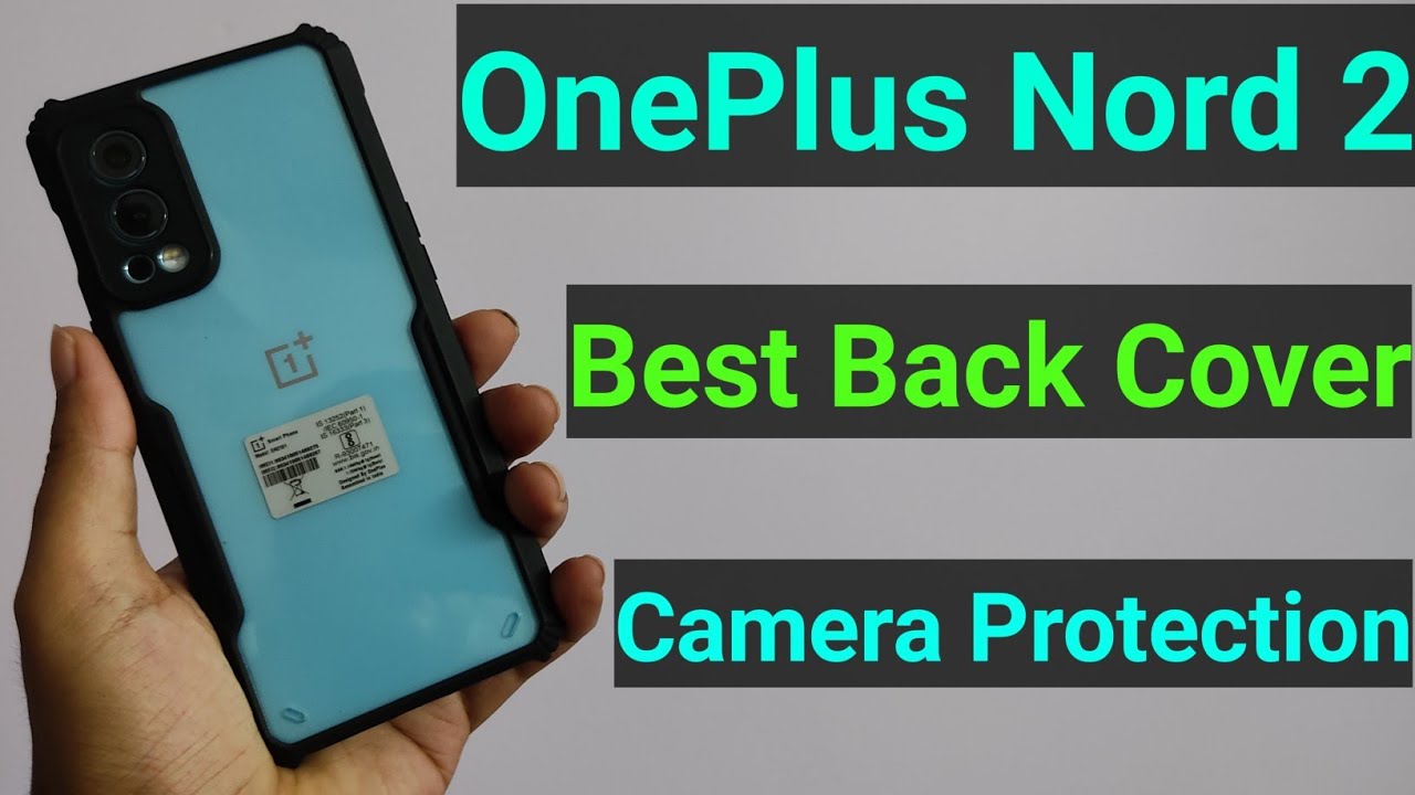 OnePlus Nord 2 Best Back Cover OnePlus Nord 2 Cover OnePlus Nord 2 Back Case Nord 2 Back