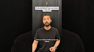 Evi̇n Bereketi̇ni̇ Kaçiran 3 Keli̇me Şk