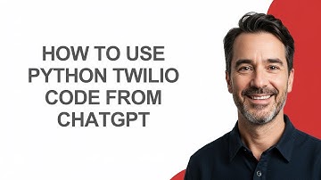 How to Use Python Twilio Code From Chatgpt - KevinHowTo