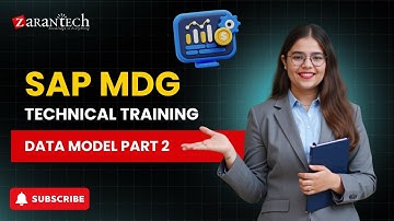 SAP MDG Technical Training - Data Model Part 2 | ZaranTech