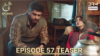 Ain Ishq Season 4 One Love Episode 57 Teaser | TOMORROW at 8 PM | Turkish Drama in Urdu Dubbed UP2X