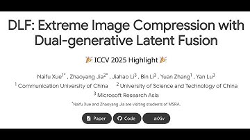 [ICCV 2025 Highlight] DLF: Extreme Image Compression with Dual-generative Latent Fusion